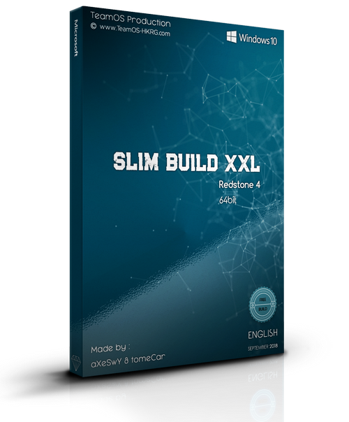 Slim Build Xxl [ Win10 Rs4 Pro X64 ] :axeswy & Tomecar: