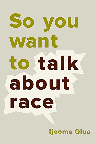 So You Want to Talk About Race EPUB