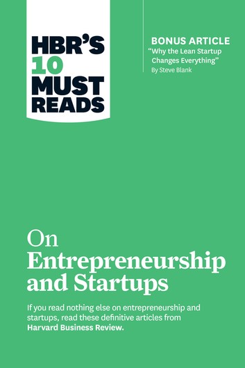 HBR s 10 Must Reads on Entrepreneurship and Startups EPUB