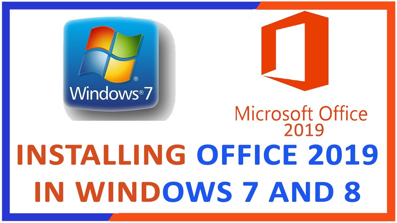 Ms Office 2019 For Windows 7