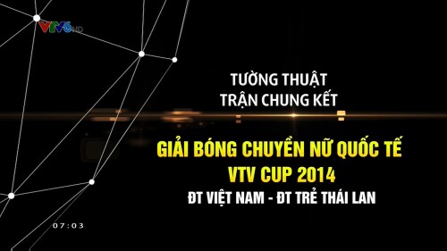 VTV6 CK VTV Cup 2014 Vietnam Thailand.ts 20210304 185056.430