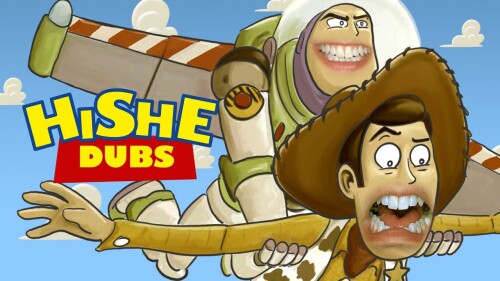 HISHE Dubs Toy Story (Comedy Recap)