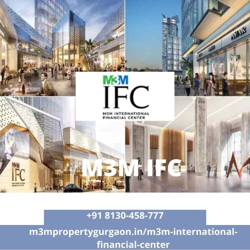 M3M IFC Gurgaon, Commercial Projects Sector 66 Gurgaon