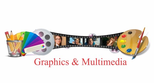 graphics and multimedia