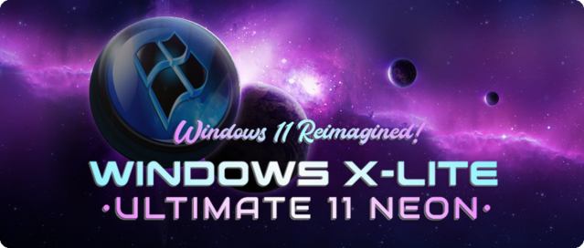 Windows X-Lite 'Ultimate 11' Neon!