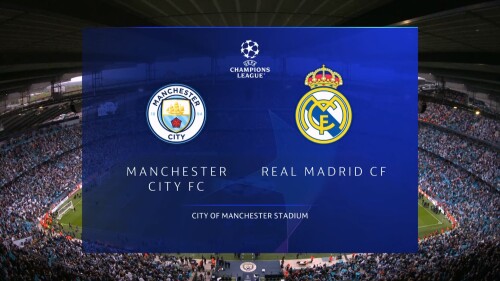 UCL 22 23 SF 2nd Leg Man City v Real Madrid 1080i FEED 1
