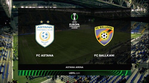 UEFA Conference League 2023 24 Gr C MD4 Astana v Ballkani FEED 1