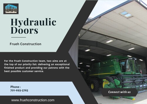 Our hydraulic doors offer the utmost in convenience. These doors are incredibly efficient and simple to open, thanks to their seamless operating engineering. Our hydraulic doors offer a hassle-free and seamless access solution by fusing modern technology and dependability, whether they are used for commercial or industrial purposes. With our sophisticated hydraulic doors, you may upgrade to the door systems of the future. Visit : https://www.fruehconstruction.com/hydraulic-door-minot-nd/