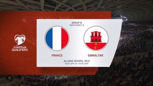 EURO 2024 Qualifying Group B MD9 France v Gibraltar FEED