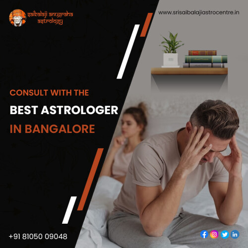 Sri Sai Balaji Astrocentre is the perfect place for people who are feeling depressed or dejected and need help with their future. Contact Today for Health, Marriage, Love, Business, Career Problems Solutions and Get Help. They can offer answers to life's toughest questions.

To consult with the best astrologers in Bangalore, visit Sri Sai Balaji Astrocentre.
Call us: +91 8105009048

Visit our website: https://www.srisaibalajiastrocentre.in/